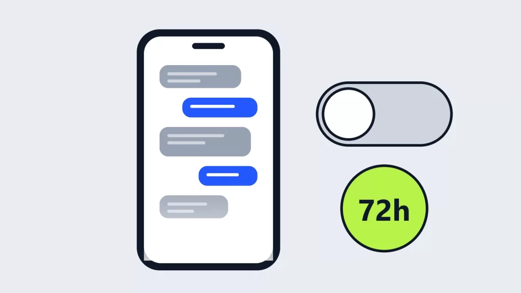 Illustration of a phone with chat bubbles next to a switched-off toggle and a 72h badge