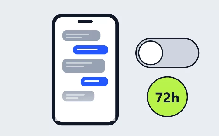 Illustration of a phone with chat bubbles next to a switched-off toggle and a 72h badge